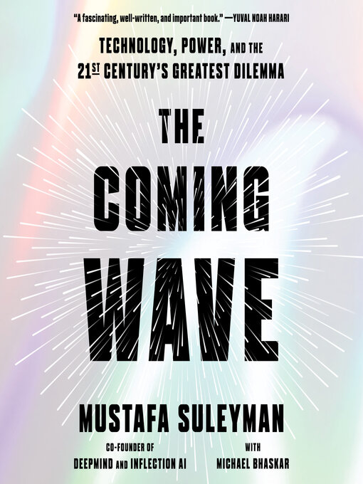 Title details for The Coming Wave by Mustafa Suleyman - Wait list